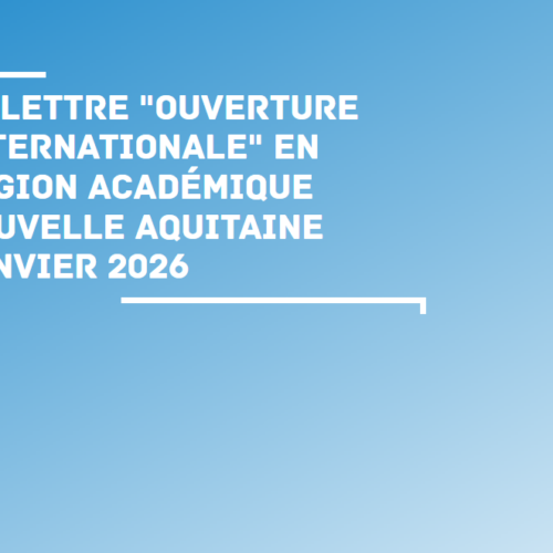 Lettre Ouverture Internationale – Nouvelle-Aquitaine – Janvier2026